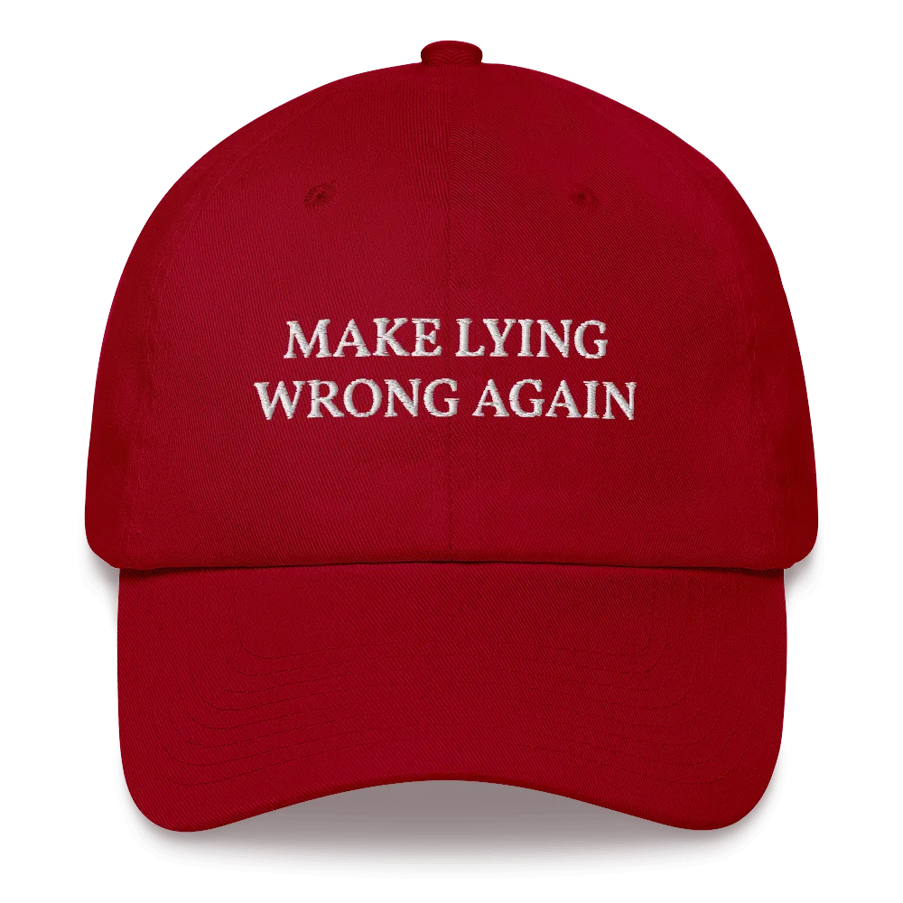 Make Lying Wrong Again Hat